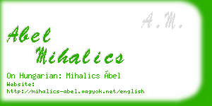 abel mihalics business card